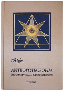 Anthropotheosophy. Volume 3